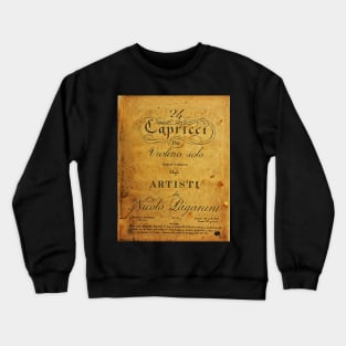 Nicolo Paganini's 24 Capricci Crewneck Sweatshirt